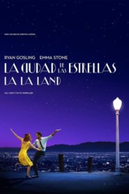 La ciudad de las estrellas (La La Land)