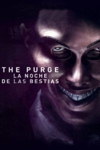 La Purga: La noche de las bestias