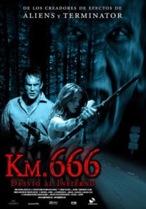 Camino Hacia El Terror 1 / Km. 666 / Wrong Turn