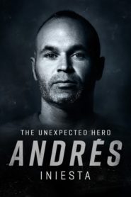 Andrés Iniesta, El Héroe Inesperado