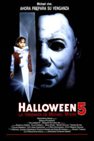 Halloween 5 – La venganza de Michael Myers