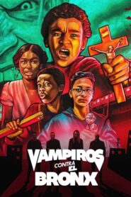 Vampiros contra el Bronx