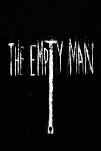 The Empty Man: El Mensajero del Último Día