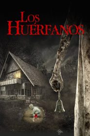 Pelicula Los Huérfanos