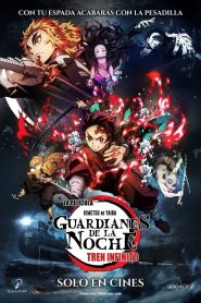 Guardianes de la noche – Kimetsu no Yaiba – La película: Tren Infinito